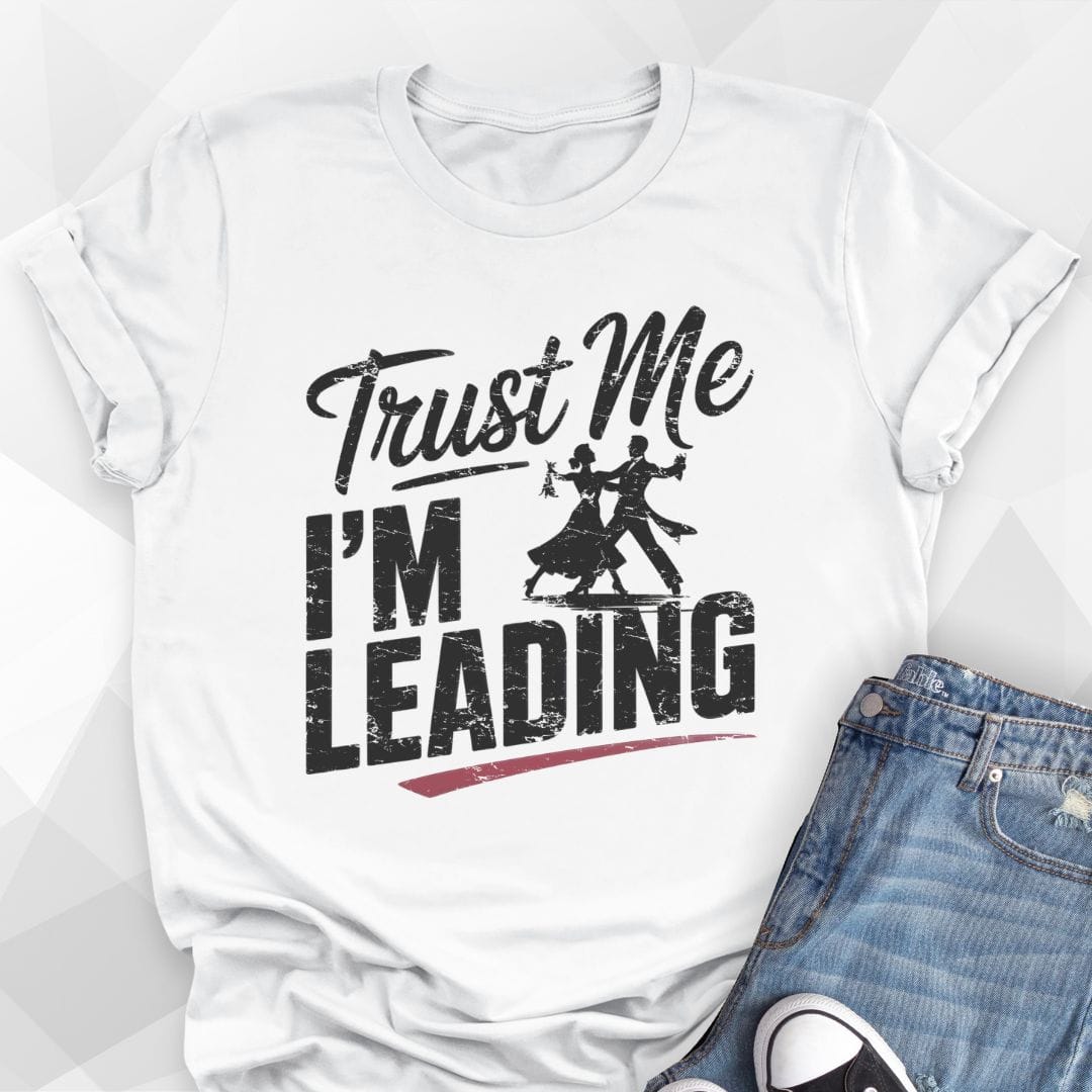 I'm Leading T-shirt