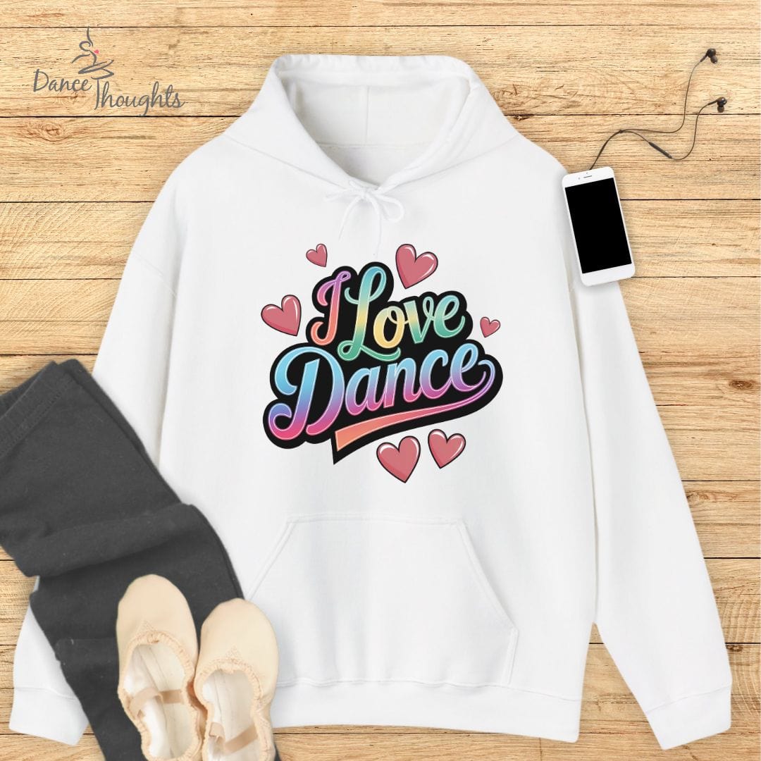 I Love Dance Hoodie-Hoodie-Dance Thoughts