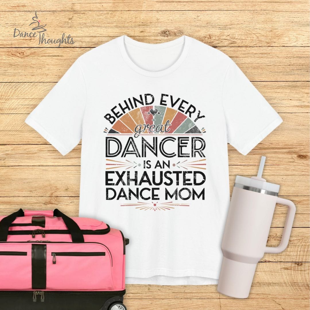 Behind Every Great Dancer T-shirt