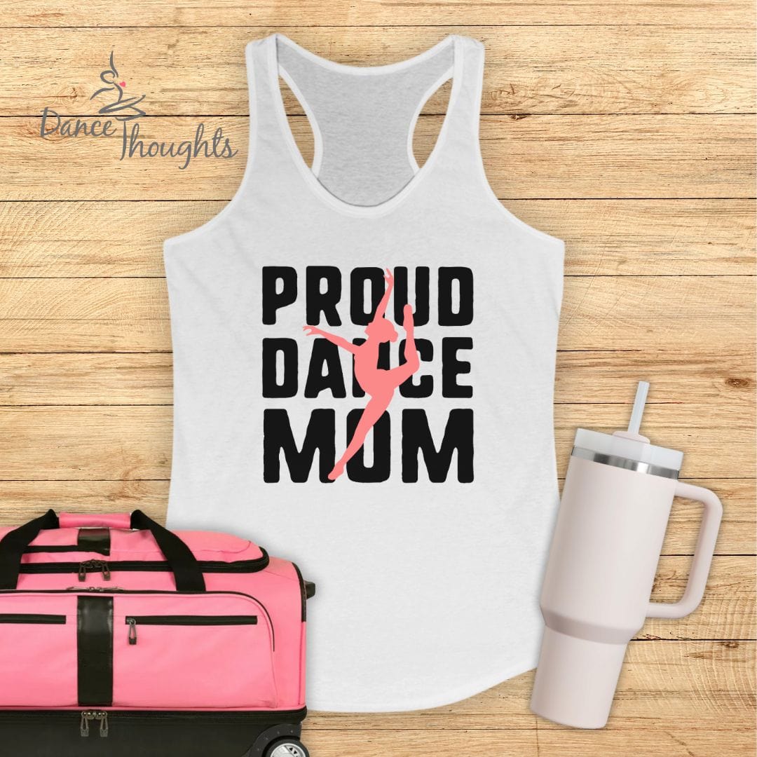 Proud Dance Mom Tank Top