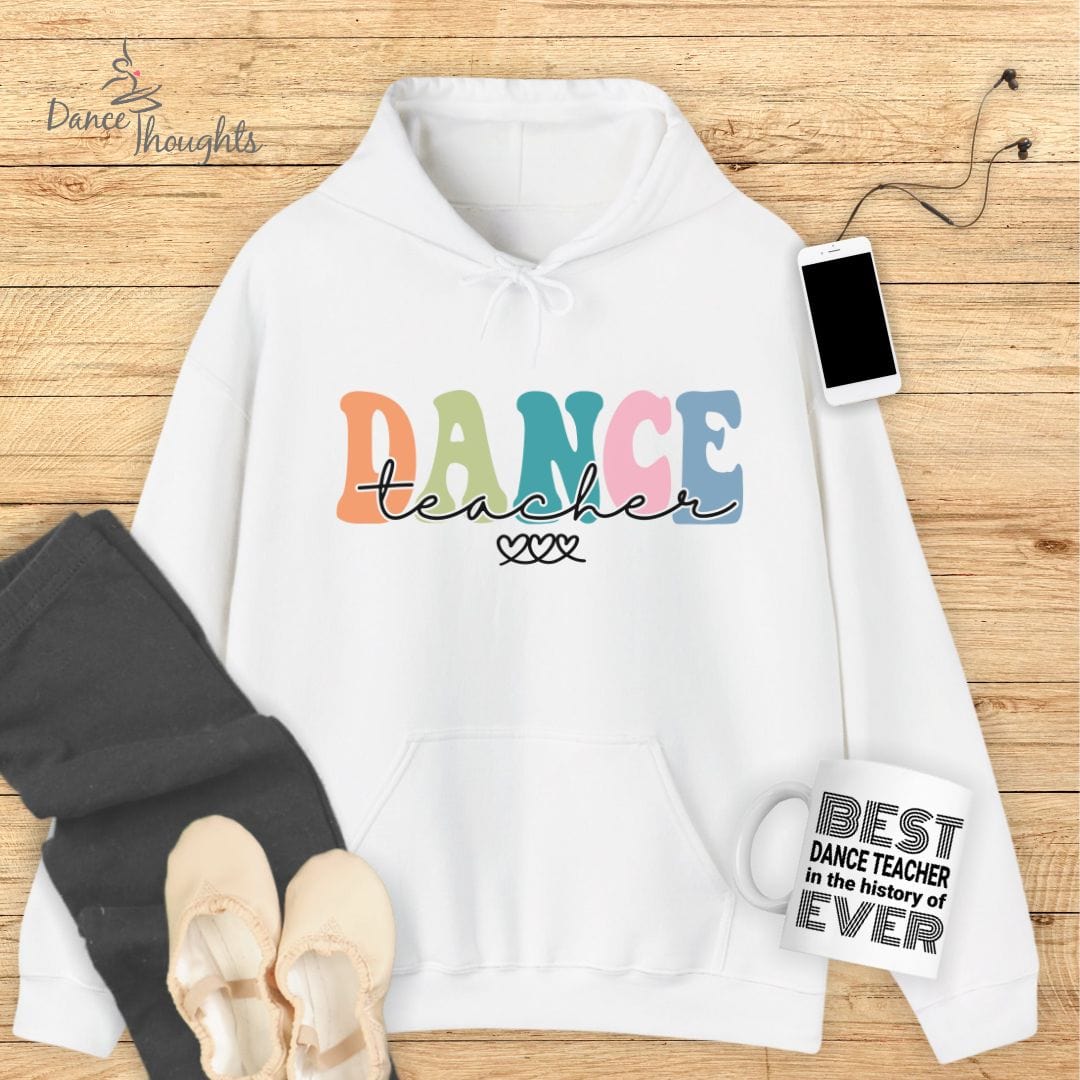 Dance Teacher Hoodie