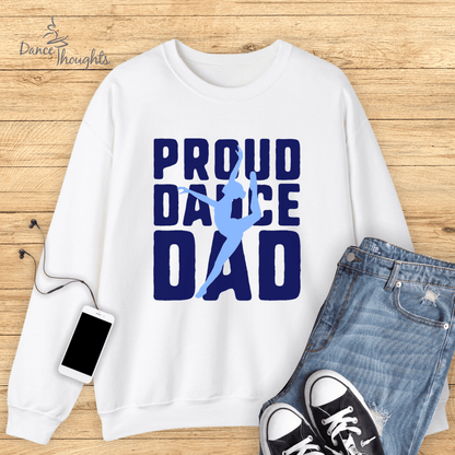 Proud Dance Dad Sweatshirt