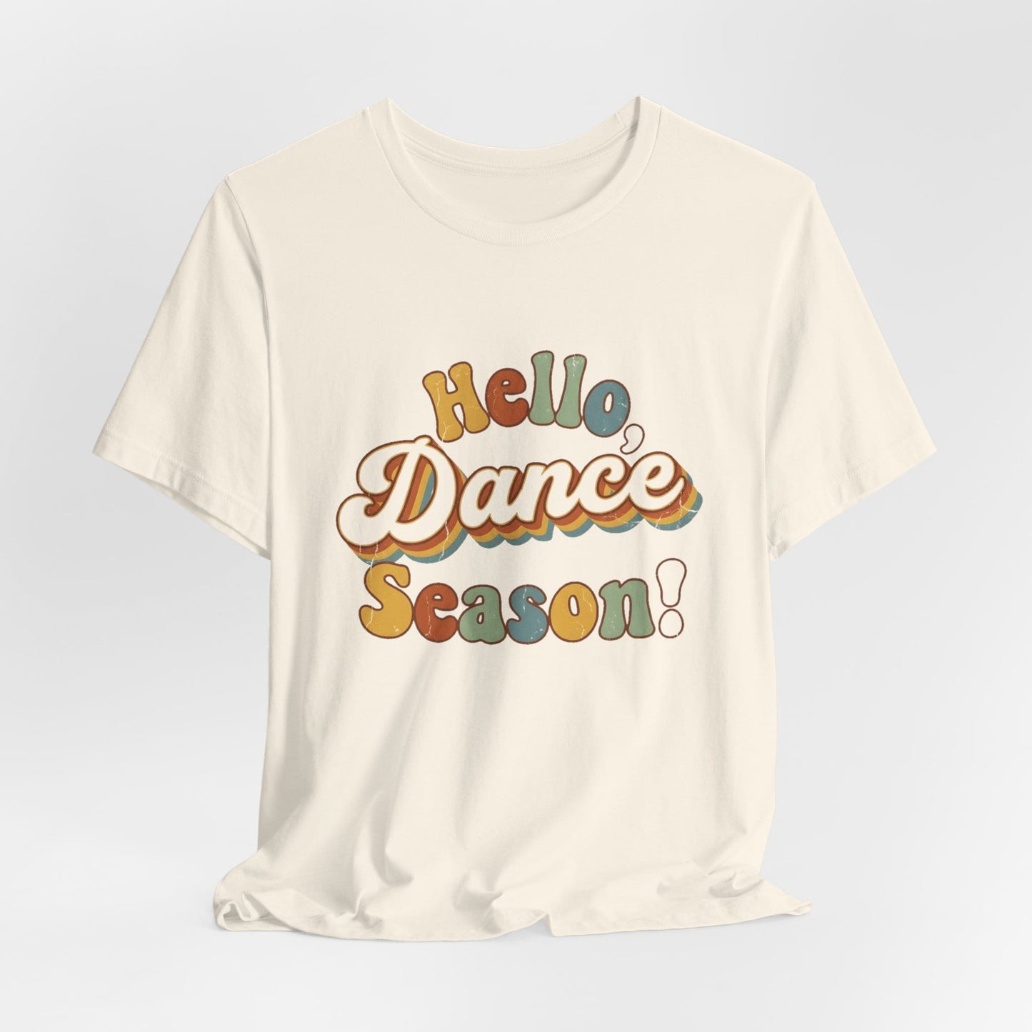 Hello Dance Season T-Shirt