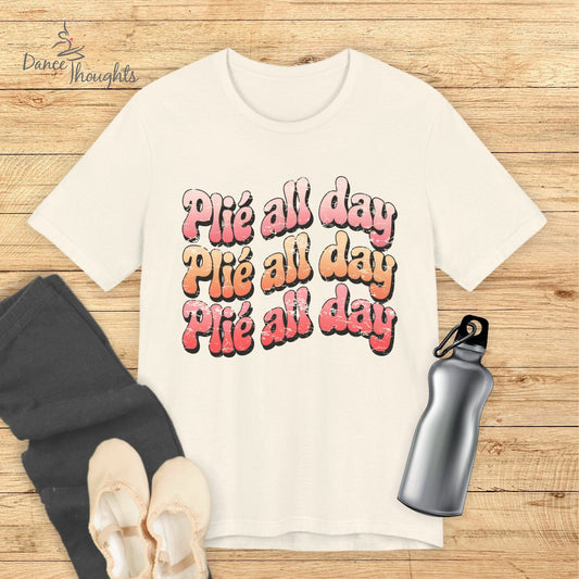 Plie All Day T-shirt