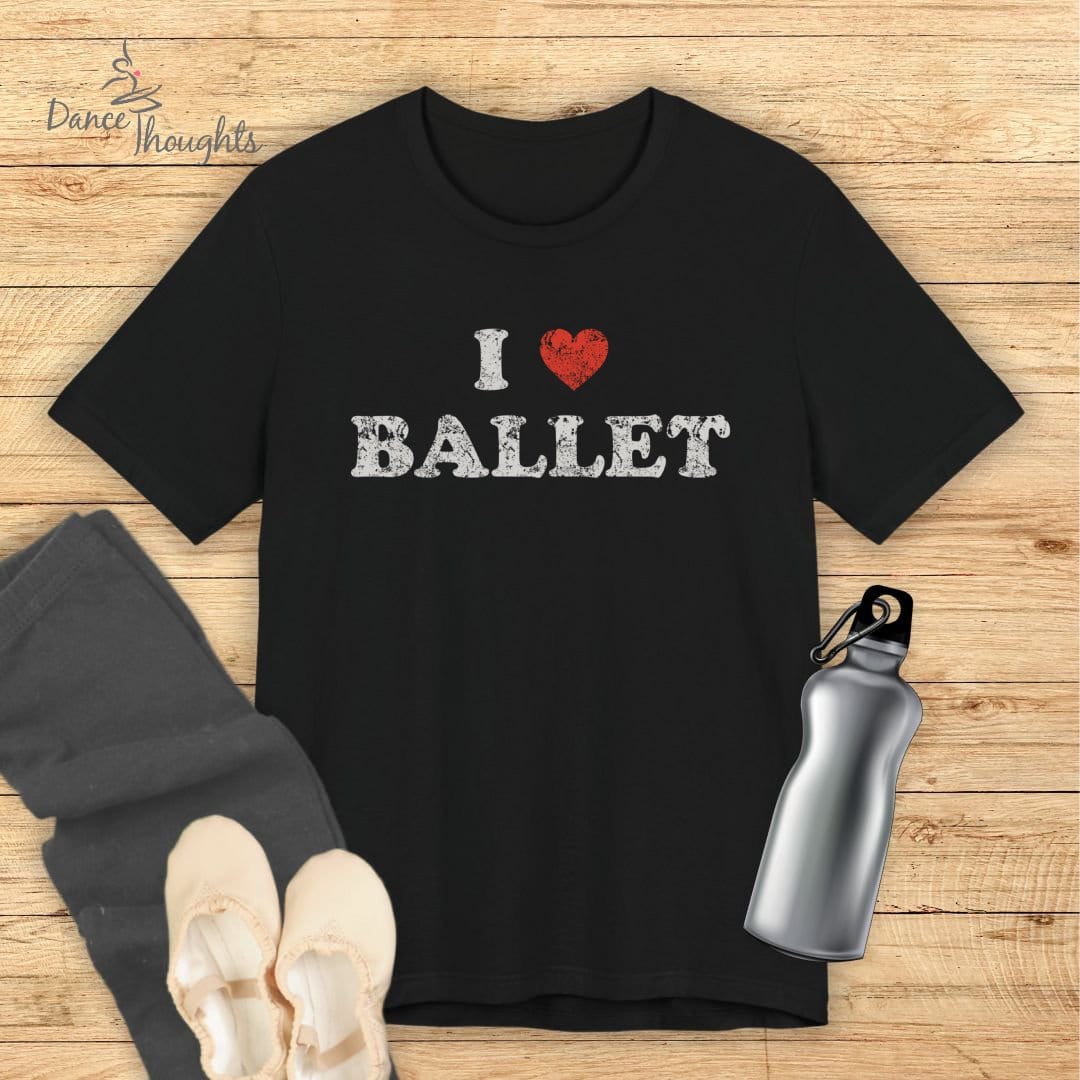 I Love Ballet T-shirt