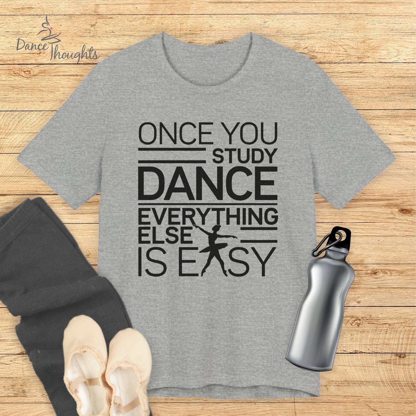 Once You Study Dance T-shirt