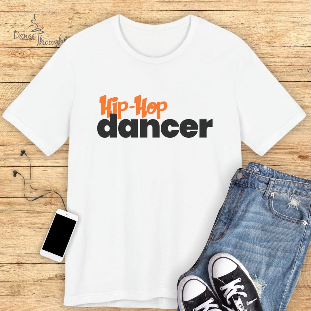 Hip-Hop Dancer T-shirt-T-Shirt-Dance Thoughts
