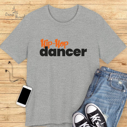 Hip-Hop Dancer T-shirt-T-Shirt-Dance Thoughts