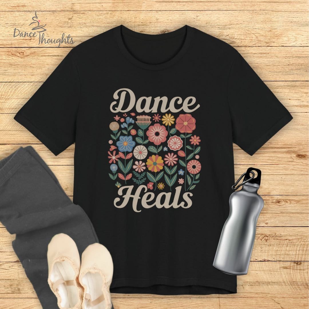 Dance Heals T-shirt-T-Shirt-Dance Thoughts