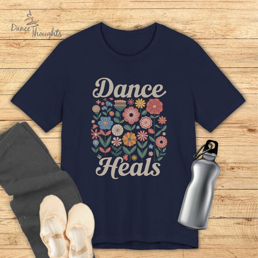 Dance Heals T-shirt-T-Shirt-Dance Thoughts