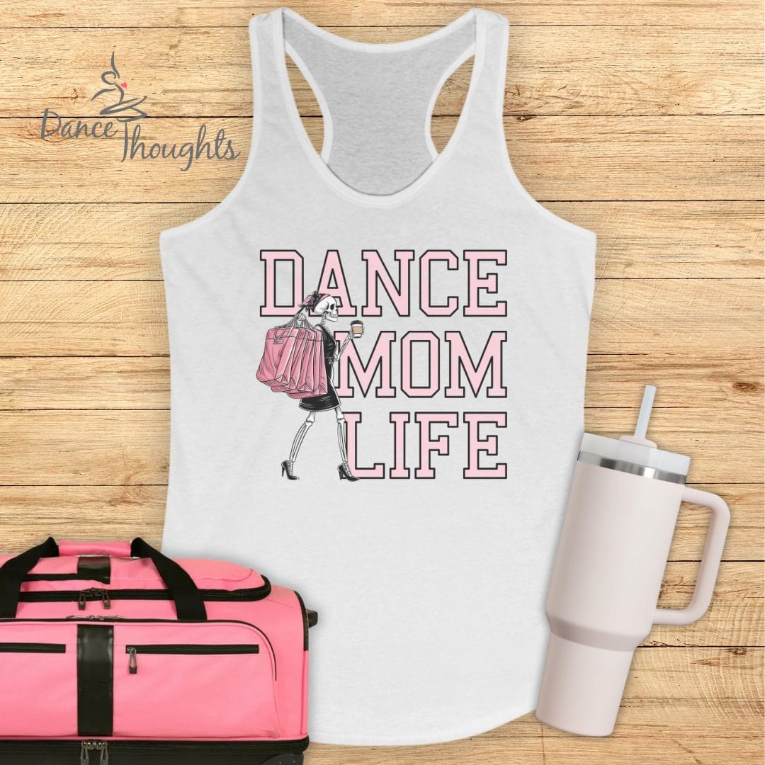 Dance Mom Life Tank Top