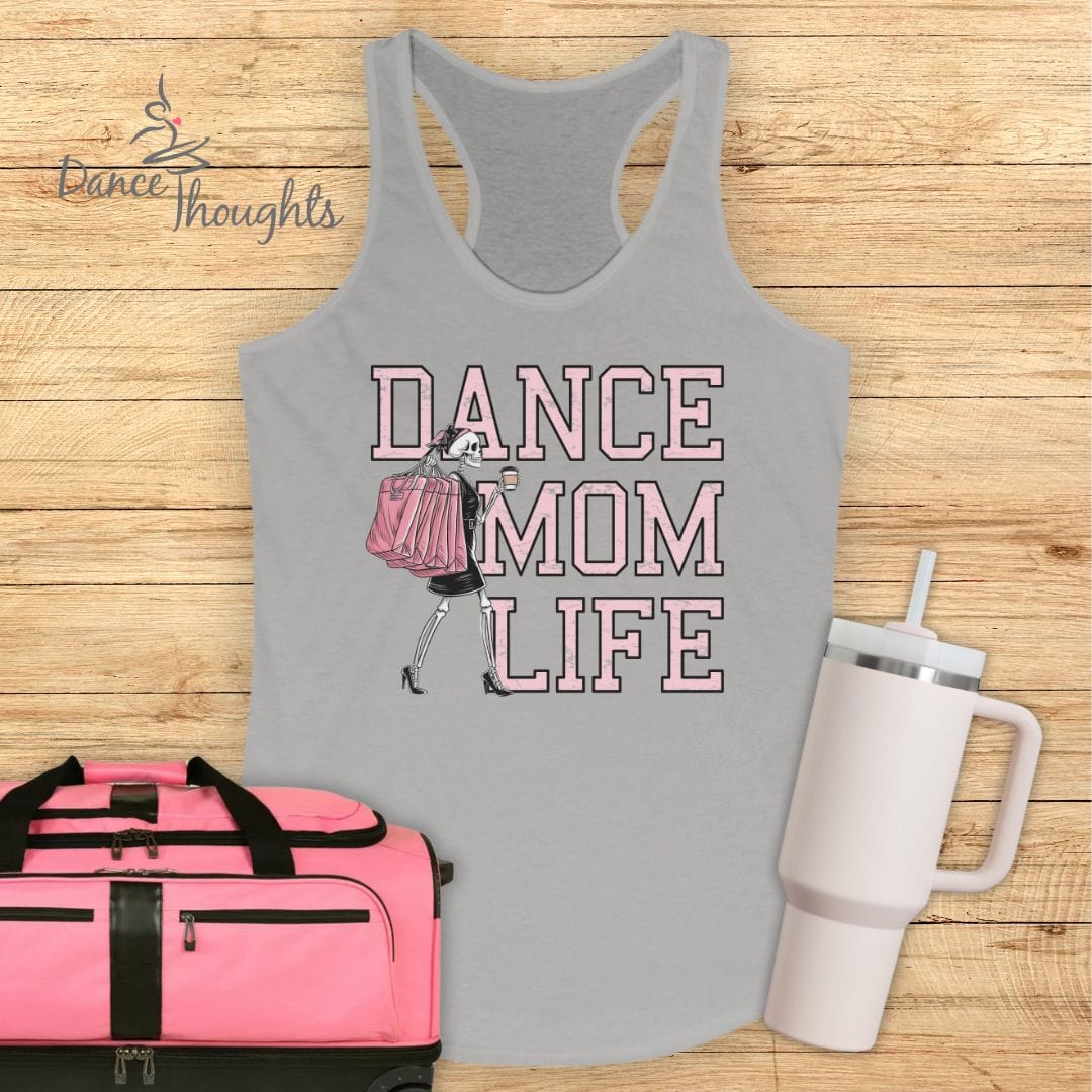 Dance Mom Life Tank Top