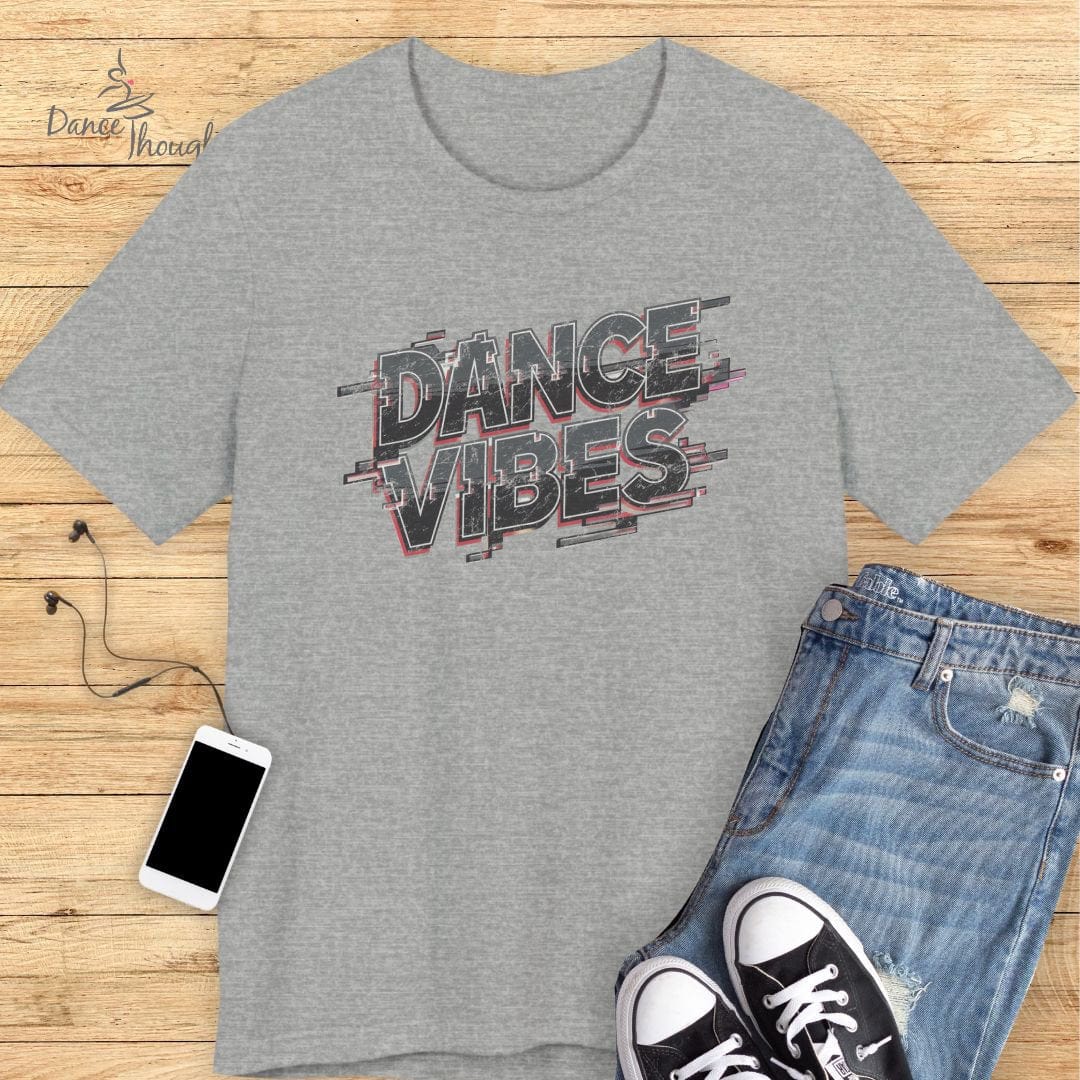 Dance Vibes T-shirt-T-Shirt-Dance Thoughts