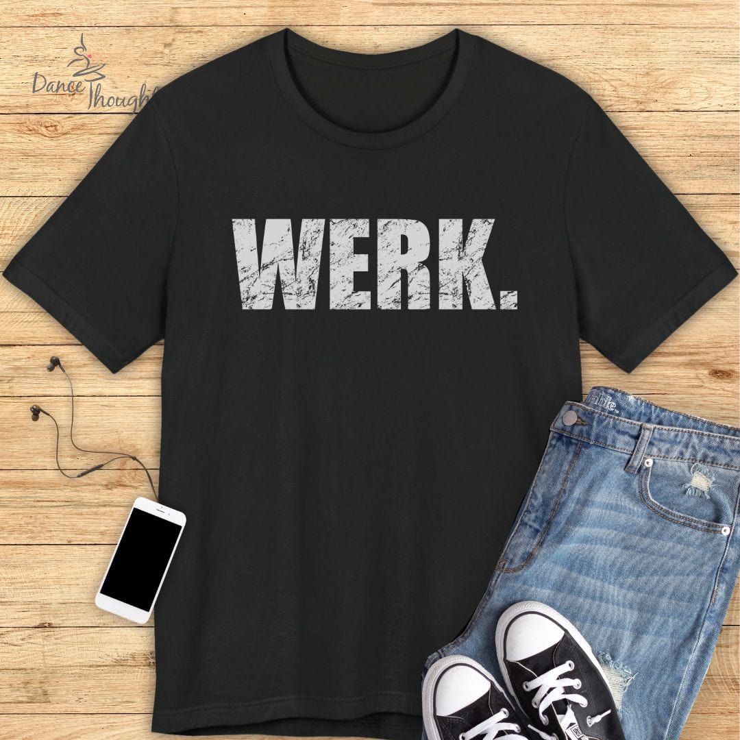 Werk T-shirt-T-Shirt-Dance Thoughts