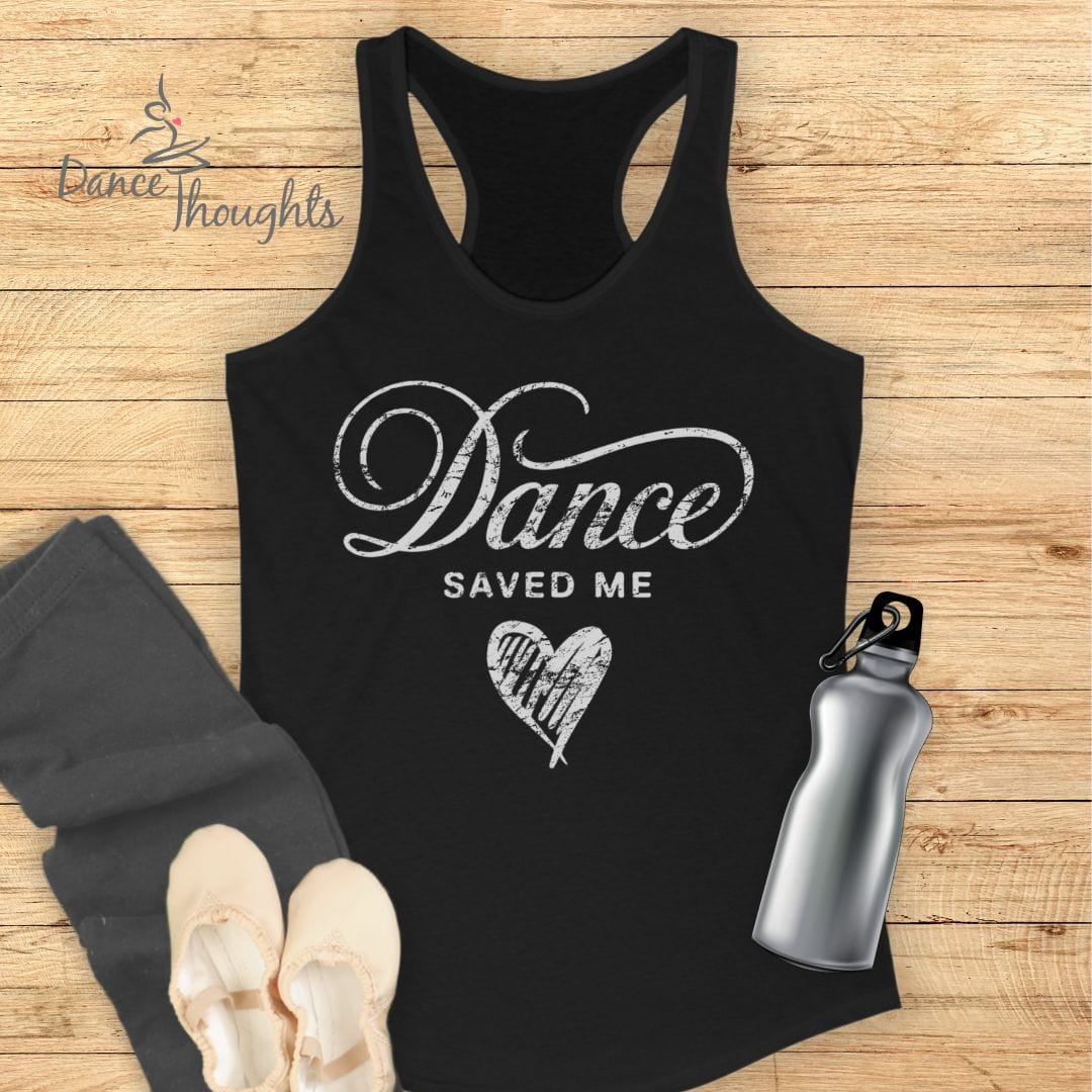 Dance Saved Me Tank Top-Tank Top-Dance Thoughts