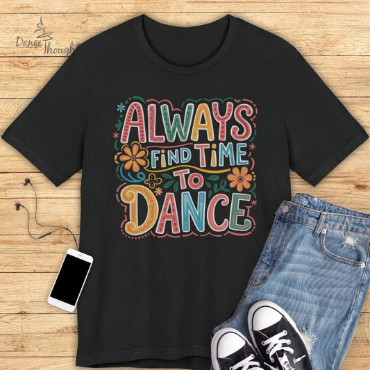 Time To Dance T-shirt