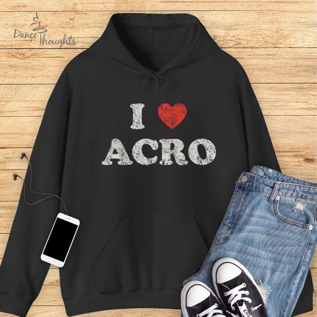 I Love Acro Hoodie-Hoodie-Dance Thoughts