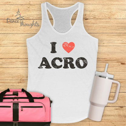 I Love Acro Tank Top-Tank Top-Dance Thoughts