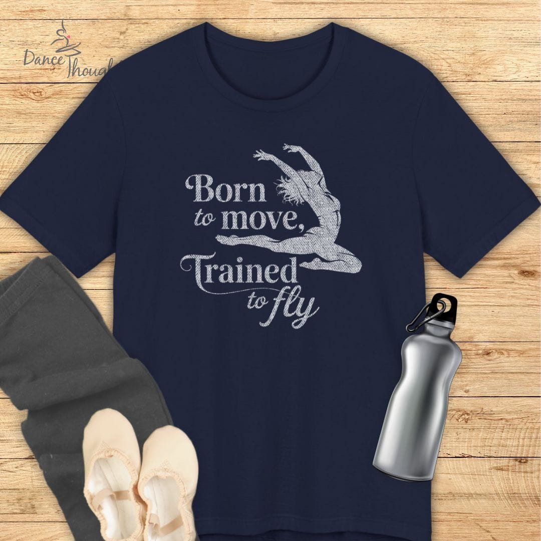 Trained To Fly T-shirt-T-Shirt-Dance Thoughts