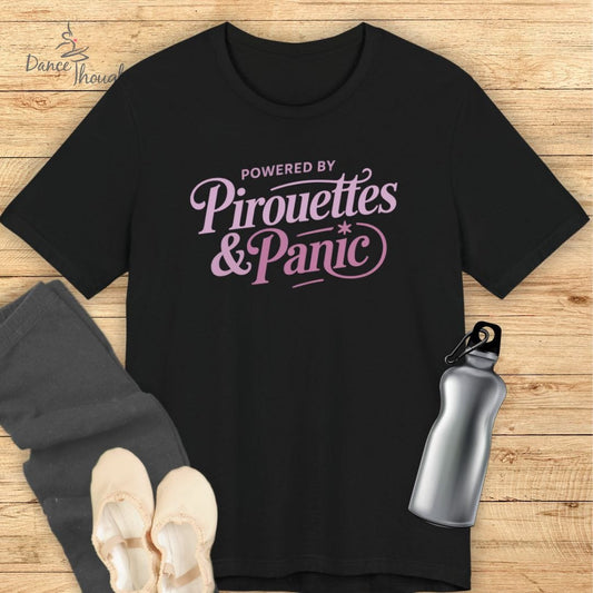 Pirouettes and Panic T-shirt