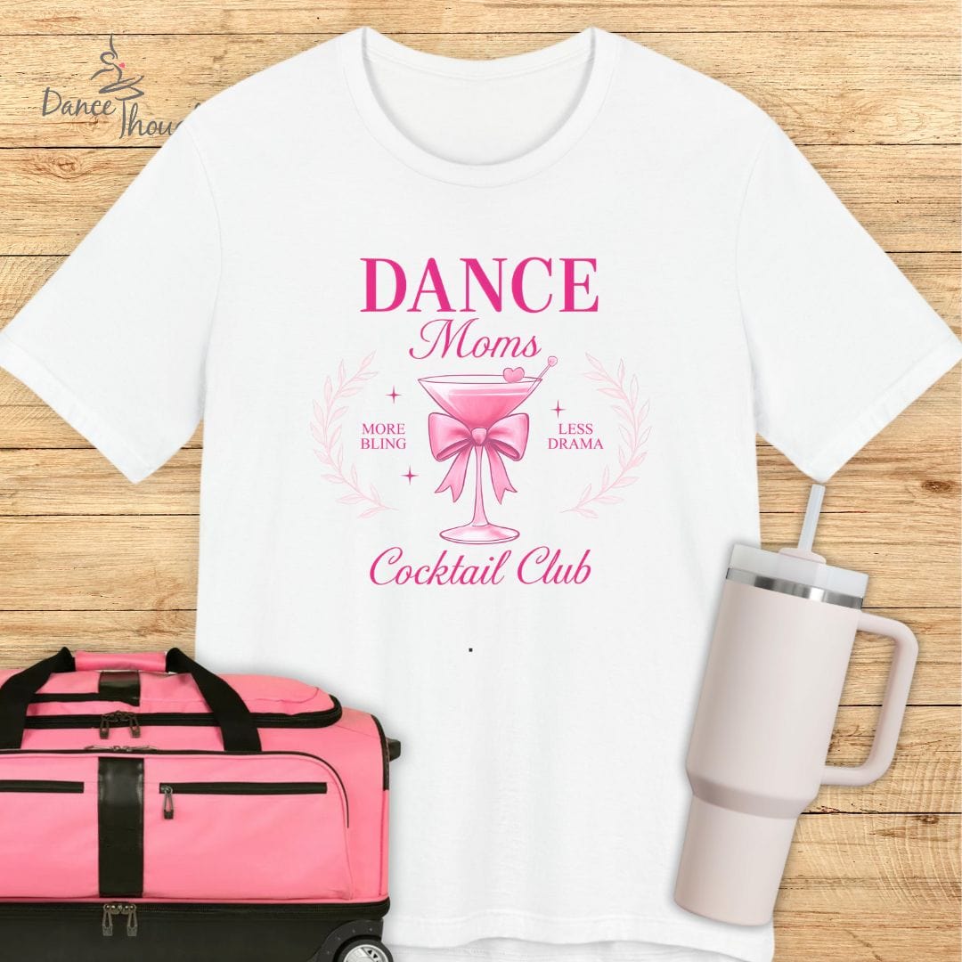 Dance Moms Cocktail Club T-shirt