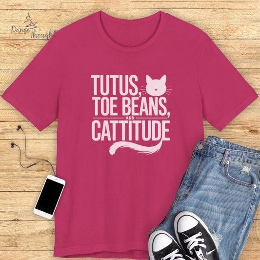 Tutus, Toe Beans, & Cattitude T-shirt