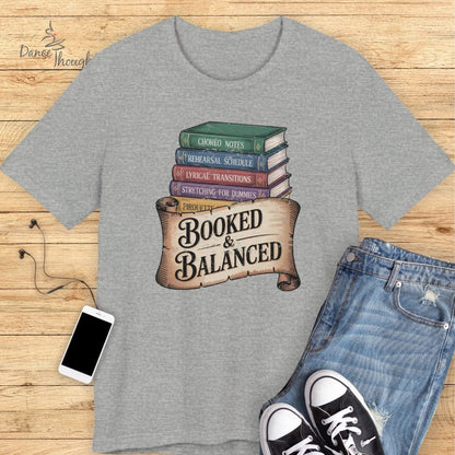 Booked and Balanced T-shirt-T-Shirt-Dance Thoughts