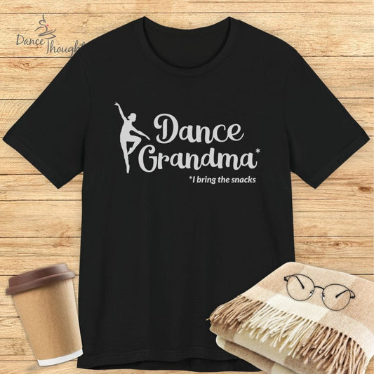 Dance Grandma, I Bring The Snacks T-Shirt