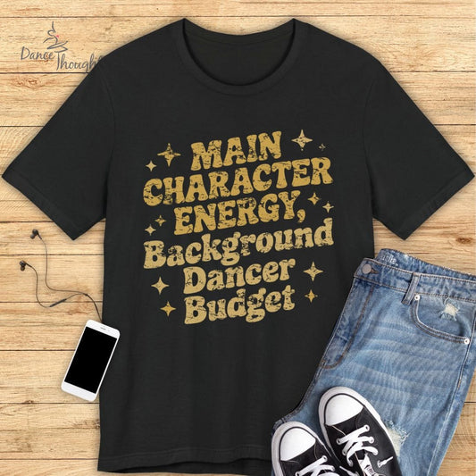 Main Character Energy T-shirt
