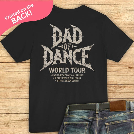 Dad Of Dance BACK PRINT T-shirt