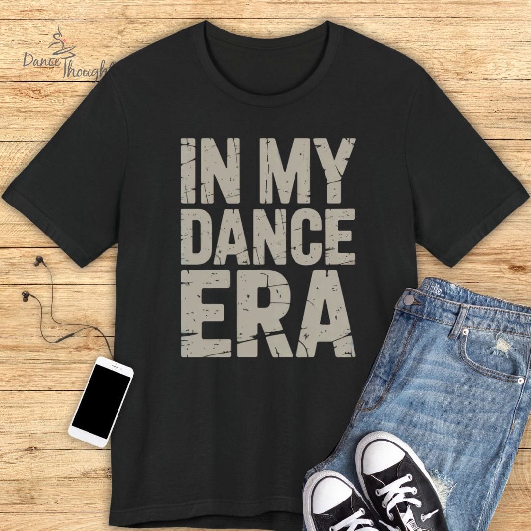 In My Dance Era T-shirt