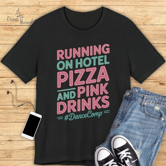 Running On Hotel Pizza T-shirt
