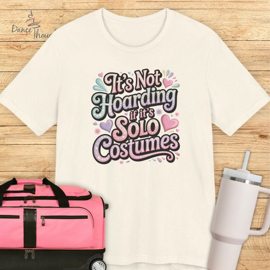 It's Not Hoarding T-shirt