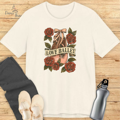 Love Ballet T-shirt