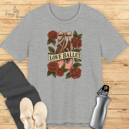 Love Ballet T-shirt