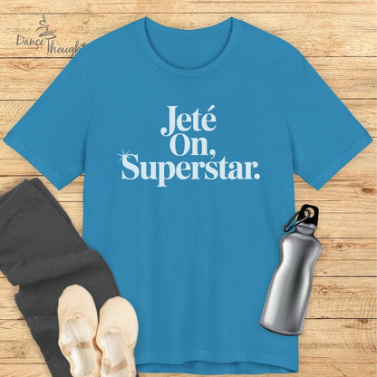 Jete On T-shirt