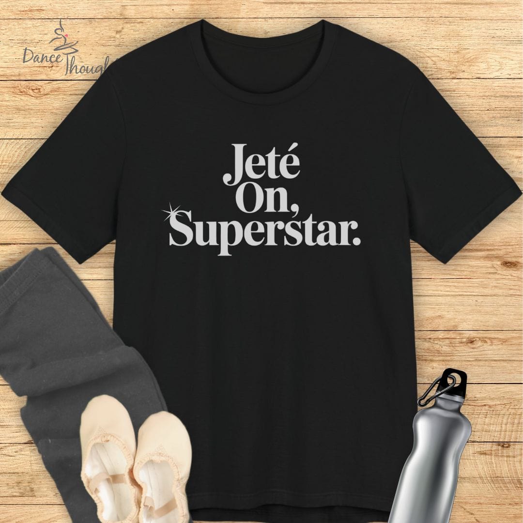 Jete On T-shirt