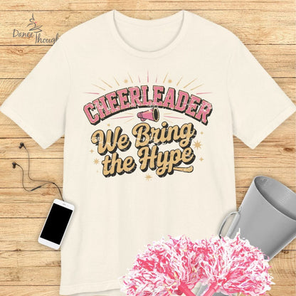 We Bring The Hype T-shirt