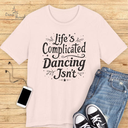 Life's Complicated T-shirt
