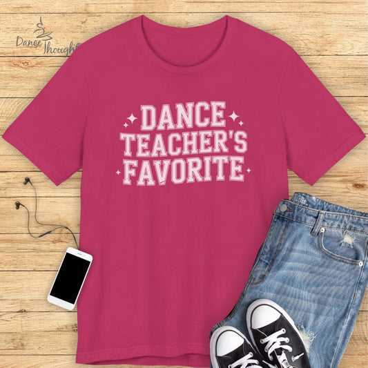 Dance Teacher's Favorite T-shirt