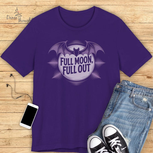 Full Moon, Full Out T-shirt