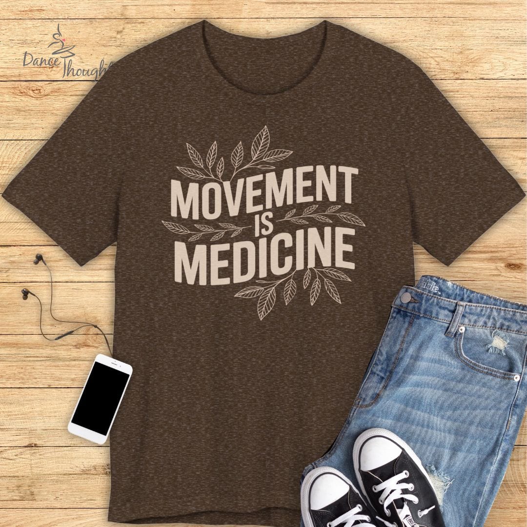 Movement Is Medicine T-shirt