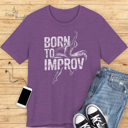 Born To Improv T-shirt