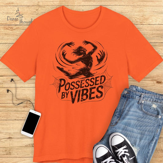 Possessed By Vibes T-shirt