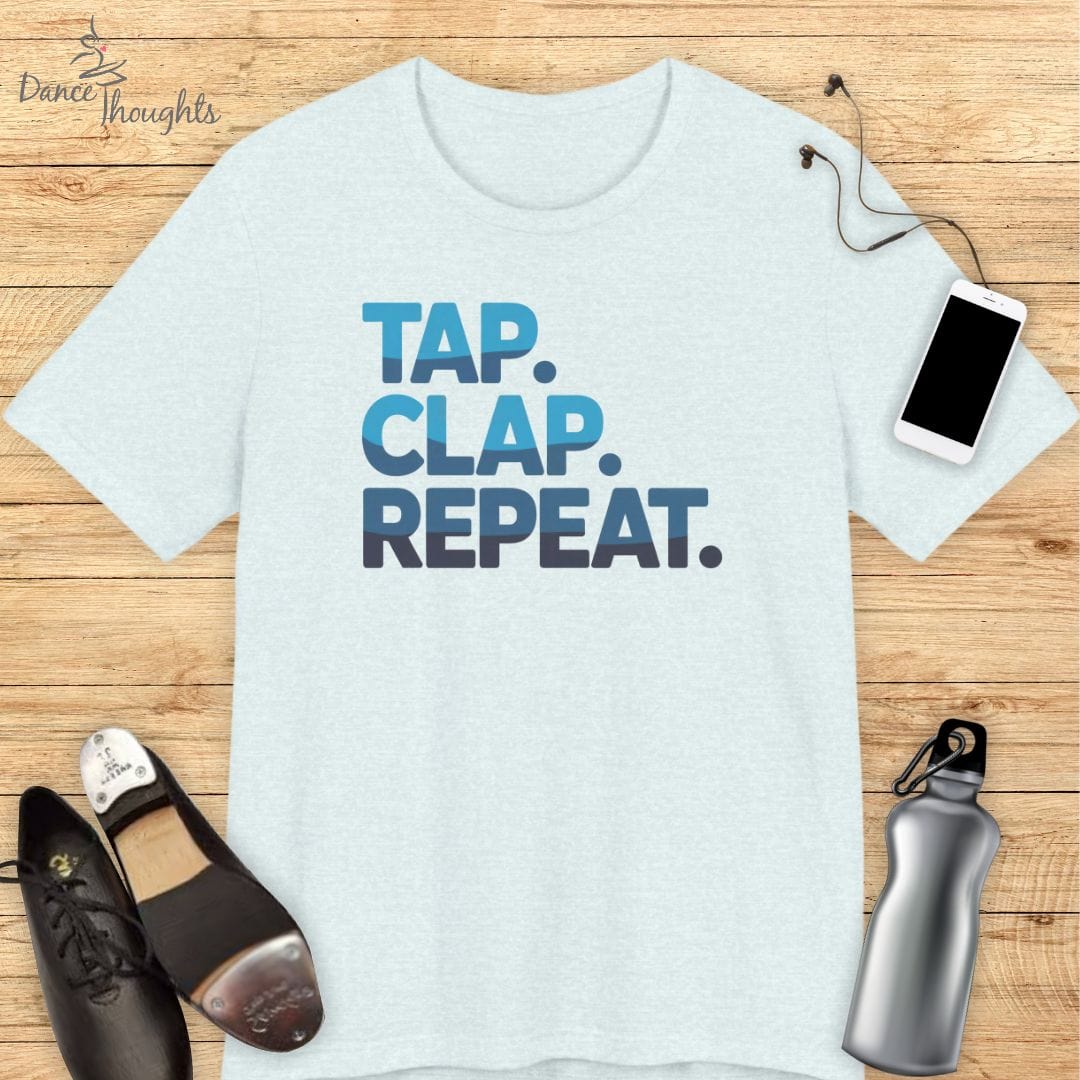 Tap, Clap, Repeat T-shirt