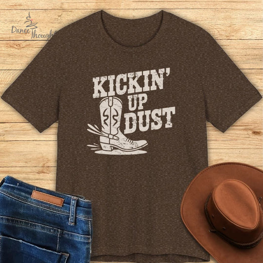 Kickin' Up Dust T-shirt