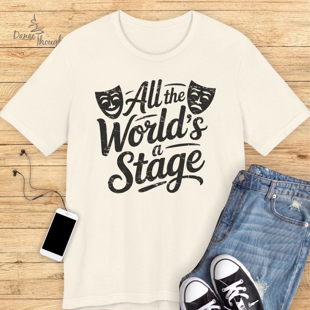 All The World's A Stage T-shirt