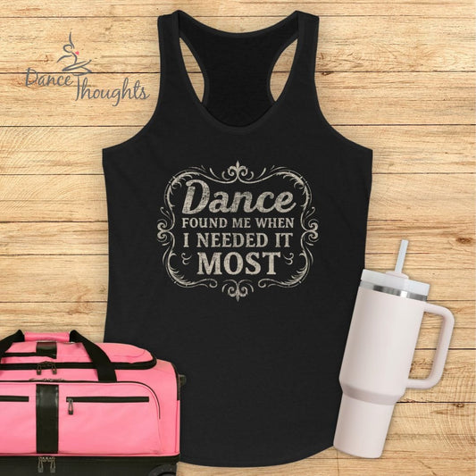 Dance Found Me Tank Top