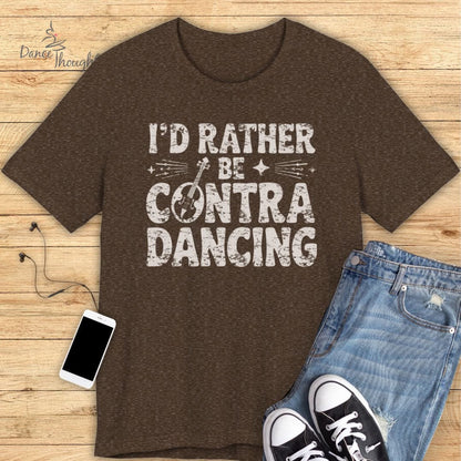 I'd Rather Be Contra Dancing T-shirt