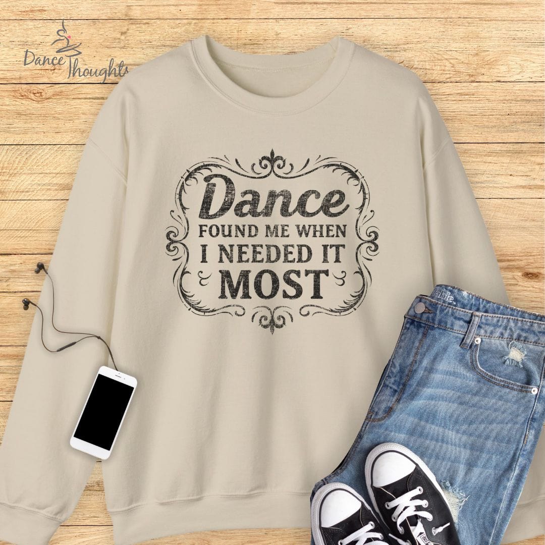 Dance Found Me Sweatshirt